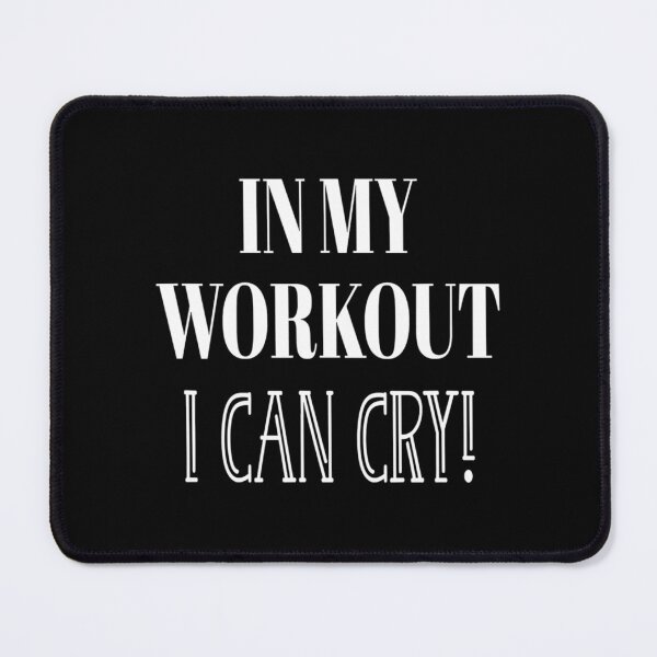 Item preview, Cool My Workout Saying Workout Cry Classic T-Shirt designed and sold by maude5ig.