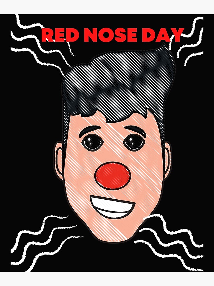 "Red. Nose. Day 2022" Poster for Sale by DILANSTEVEN Redbubble