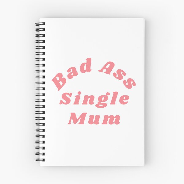 Item preview,  Bad Ass Single Mum. Funny NSFW Inappropriate Mum Saying designed and sold by That Cheeky Tee.