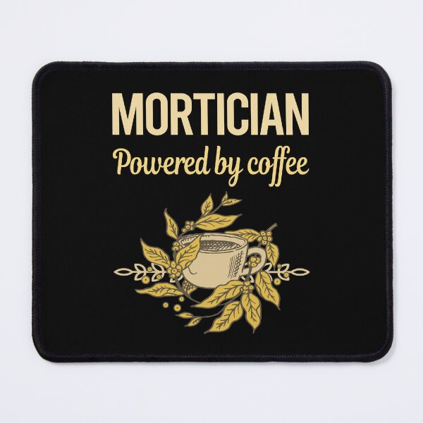 Item preview, Powered By Coffee Mortician designed and sold by cossinulsesj.