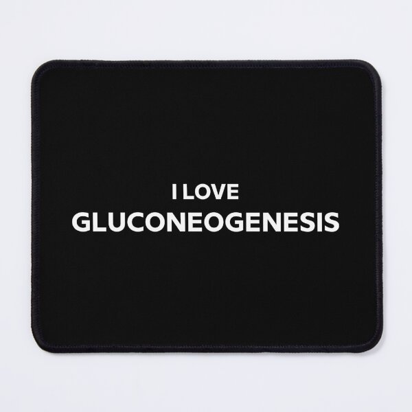 Item preview, I love Gluconeogenesis designed and sold by angelisart.
