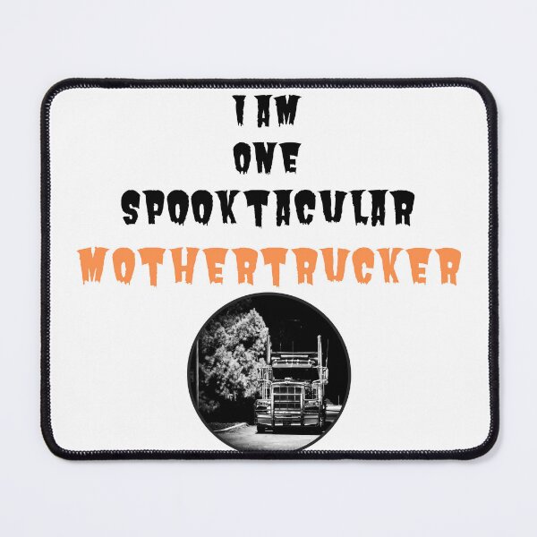 Item preview, One Spooktacular Mother Trucker - Halloween - Funny Trucker Mothertrucker designed and sold by OutdoorsZee1.