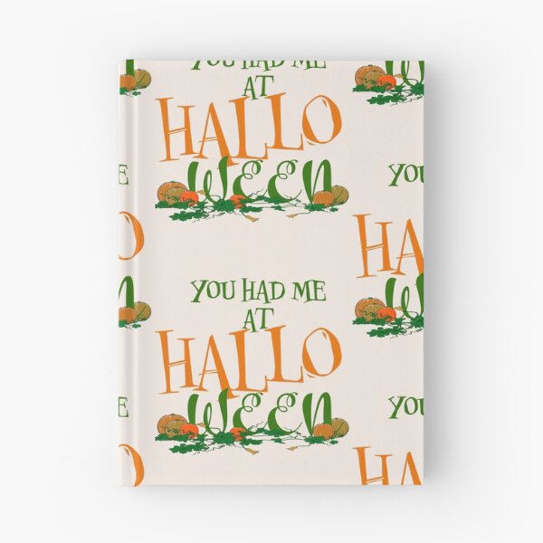 Item preview, You had me at Halloween   designed and sold by Martzart.