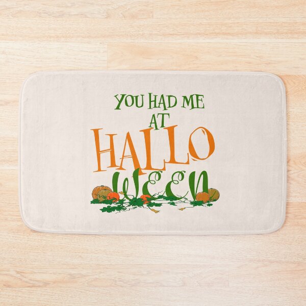 Item preview, You had me at Halloween   designed and sold by Martzart.