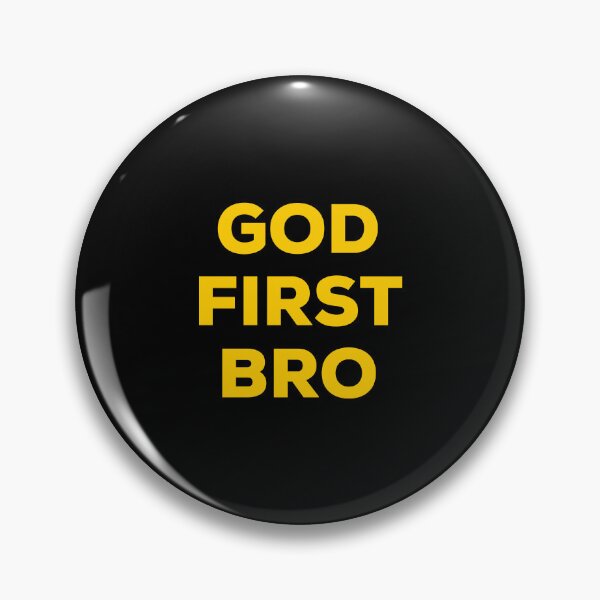 Item preview, God First Bro designed and sold by BetterCallSlapp.