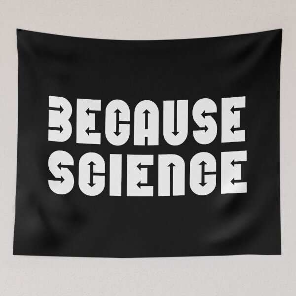 Item preview, Because Science designed and sold by Ninadvartak303.
