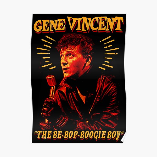 Gene Vincent Posters for Sale | Redbubble