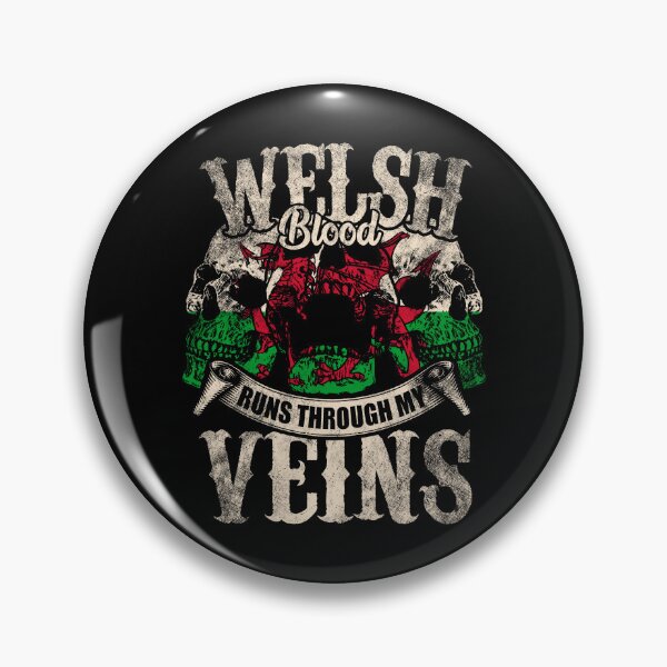 Item preview, Welsh blood flows through my veins designed and sold by Mila1946.