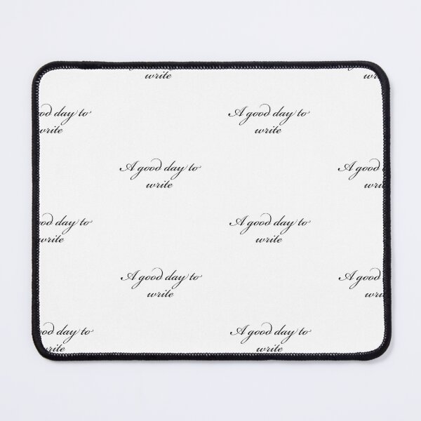 Item preview, A Good Day To Write designed and sold by ArtBySymone.