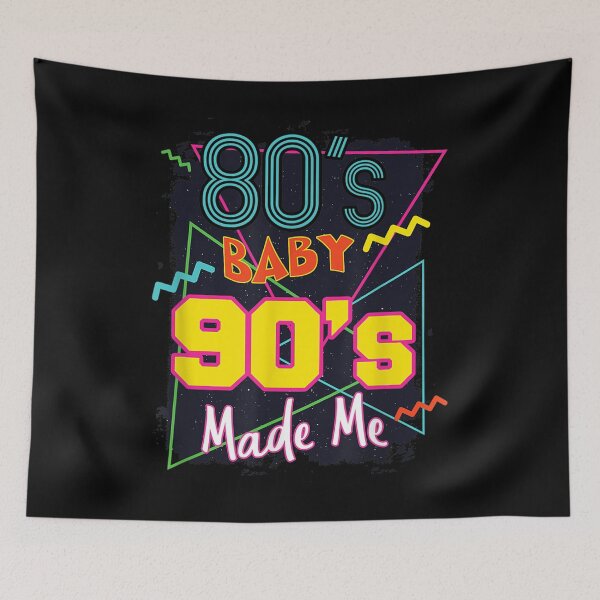 Item preview, 80s Baby 90s Made Me 78 designed and sold by SnowStore98.