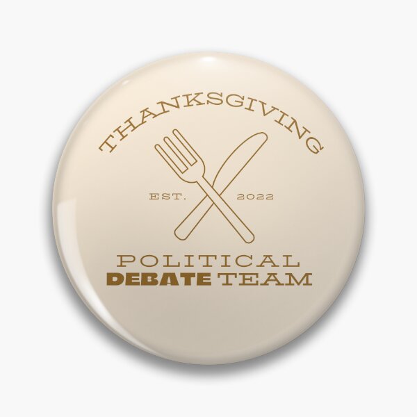 Item preview, Copy of Thanksgiving political debate team funny designed and sold by Oliver-B.