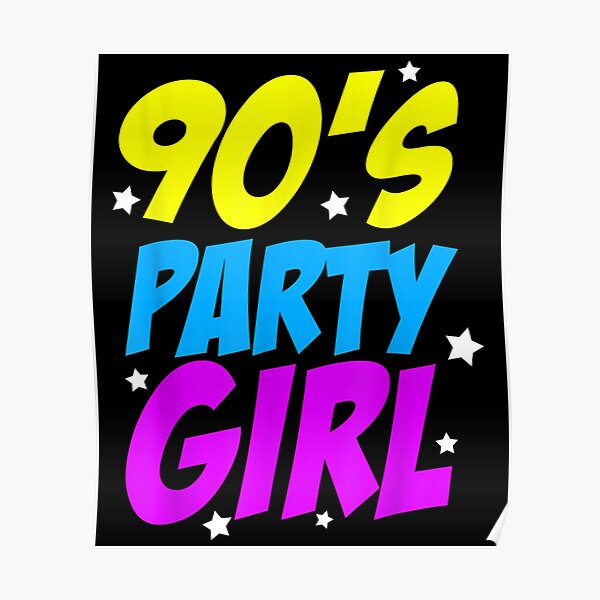 90s Party Girl T-Shirt – Retro 90er Design Für Damen & Mädchen – Perfekt Für Mottoparty, Tanzen & 90er Jahre Look