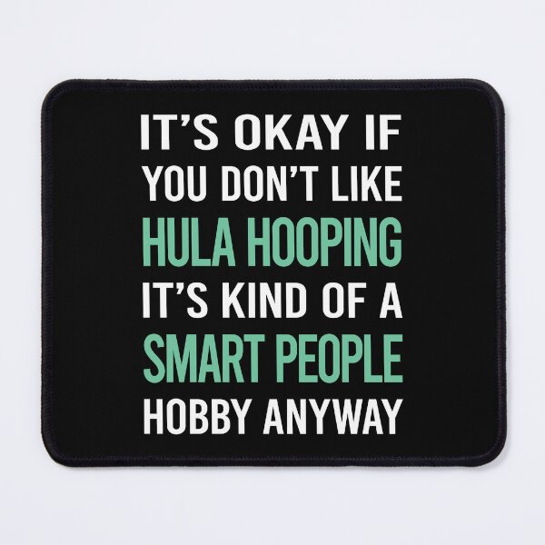 Item preview, Smart People Hobby Hula Hooping designed and sold by AcostaLethalDo.