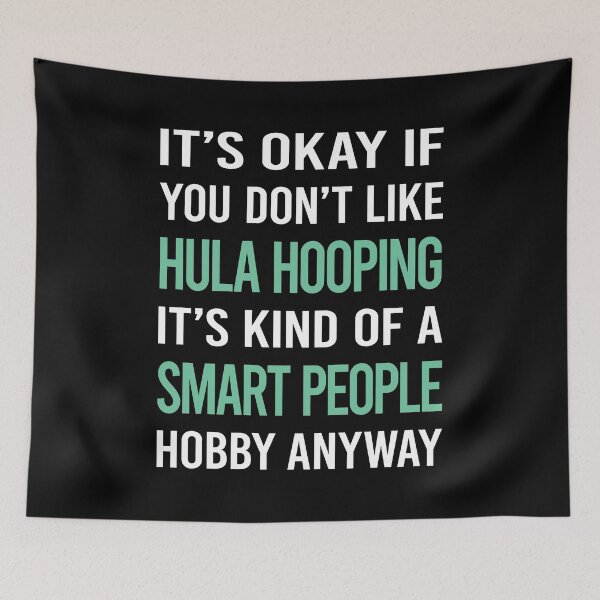 Item preview, Smart People Hobby Hula Hooping designed and sold by AcostaLethalDo.