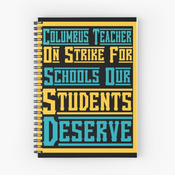 Item preview, Columbus Teacher On Strike For Schools Our Students Deserve designed and sold by FOUR_ three.