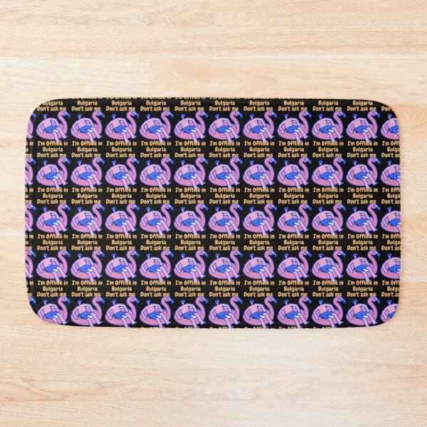 Item preview, Don't ask me I'm Offline in Bulgaria designed and sold by IrinaArts.