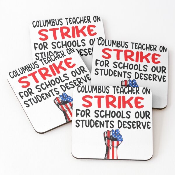 Item preview, Columbus Teachers Strike For Better Schools Our Student Deserve Shirt designed and sold by traitimyeuduoi.