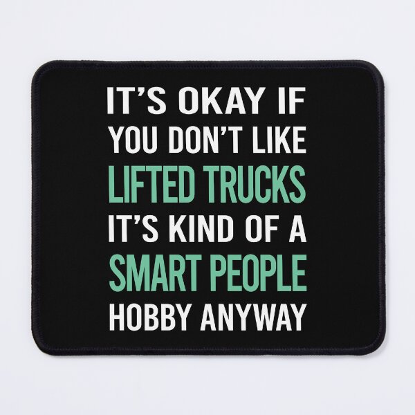 Item preview, Smart People Hobby Lifted Trucks designed and sold by AcostaLethalDo.