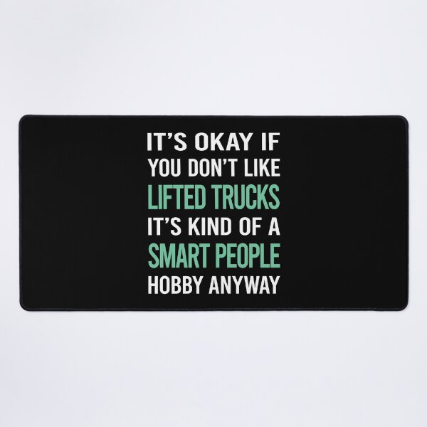Item preview, Smart People Hobby Lifted Trucks designed and sold by AcostaLethalDo.