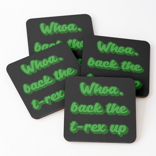 Item preview, Back the t-rex up KOTLC quote    designed and sold by DaSilverEyeShop.