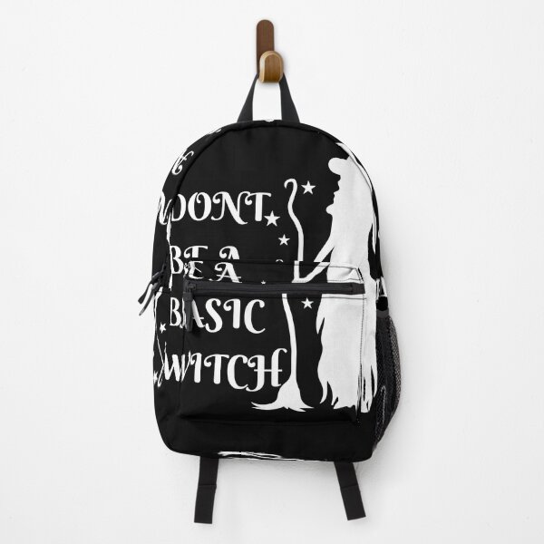 Item preview, DONT BE A BASIC WITCH designed and sold by Affyboss6.
