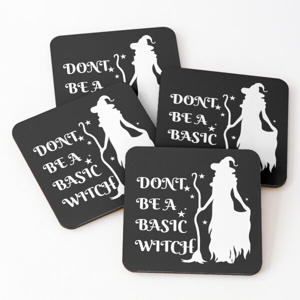 Item preview, DONT BE A BASIC WITCH designed and sold by Affyboss6.