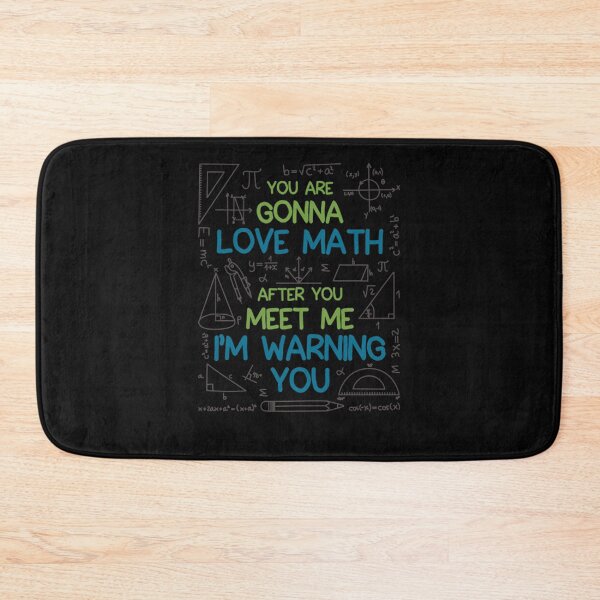 Item preview, Math Shirt - You Are Gonna Love Math I'm Warning You designed and sold by teritn3ddanita.