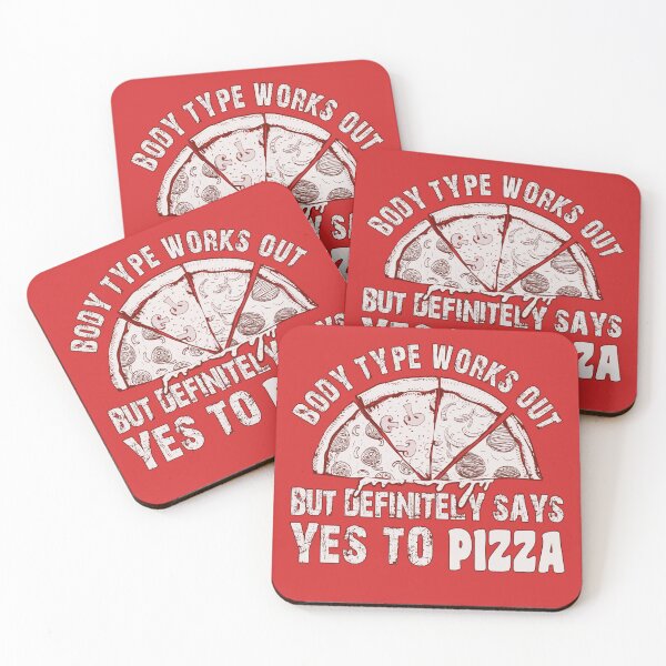 Item preview, Body Type Works Out But Definitely Says Yes To Pizza, Funny Pizza Slices designed and sold by Artsy Fun.