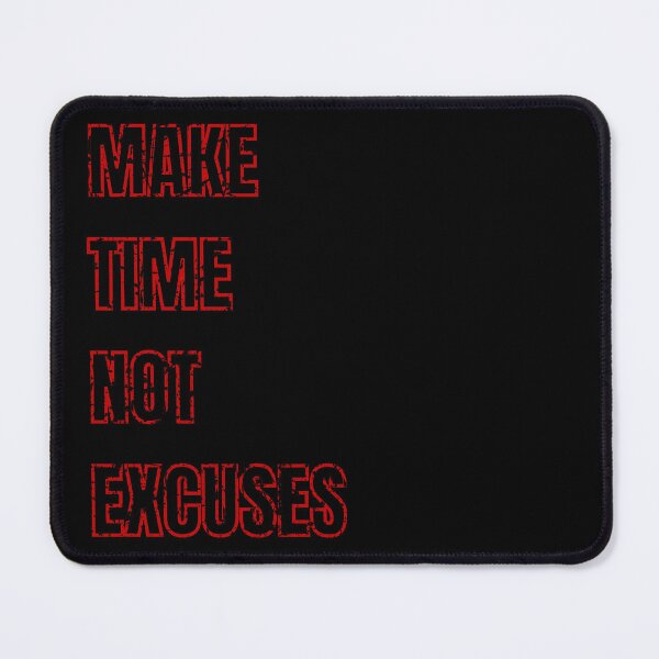 Item preview, Make Time Not Excuses red distressed designed and sold by KingsManKind.