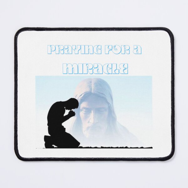 Item preview, praying for a miracle designed and sold by The Magic Hand.