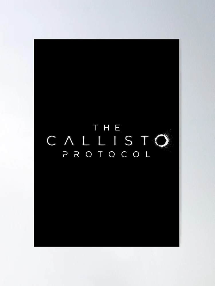 The Callisto Protocol Poster for Sale by Pi-Artist