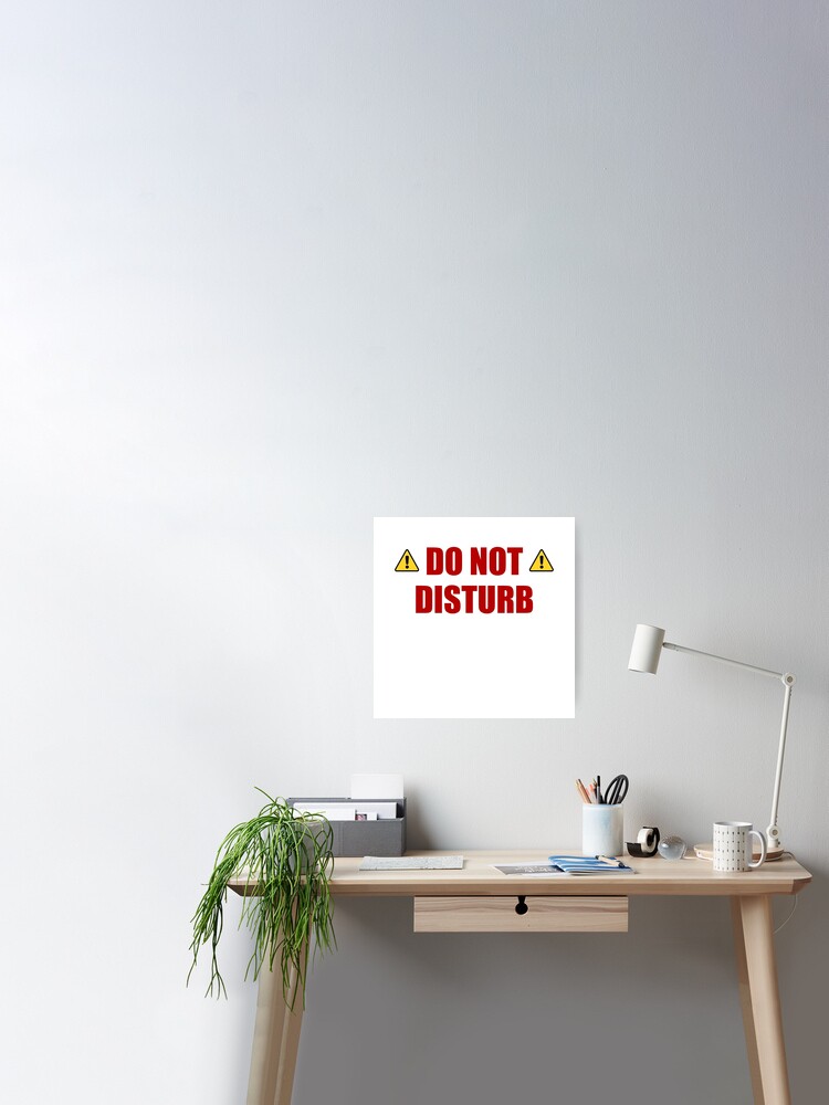 Do Not Disturb Video Game Poster By Thebeststore Redbubble