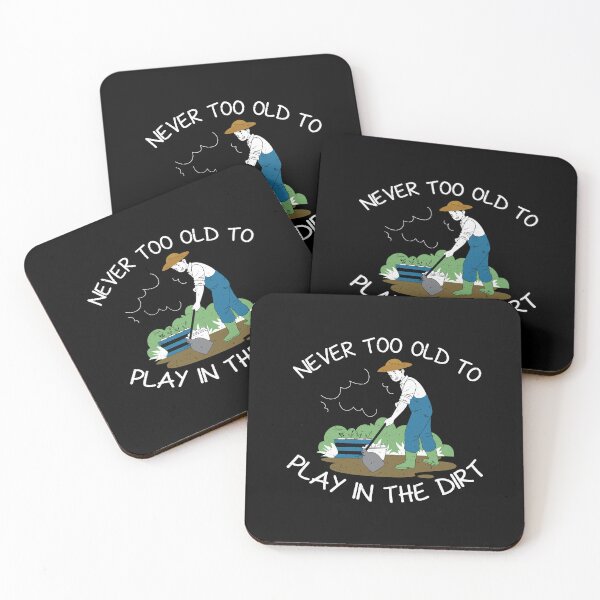 Item preview, Never Too Old To Play In The Dirt Funny Hoe Gardening Lover designed and sold by StrongShirts.