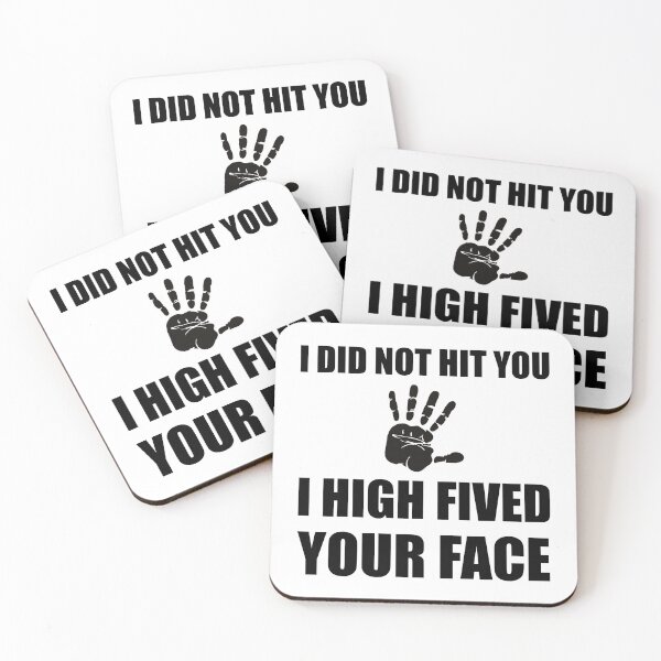 Item preview, High Fived Your Face designed and sold by TheBestStore.
