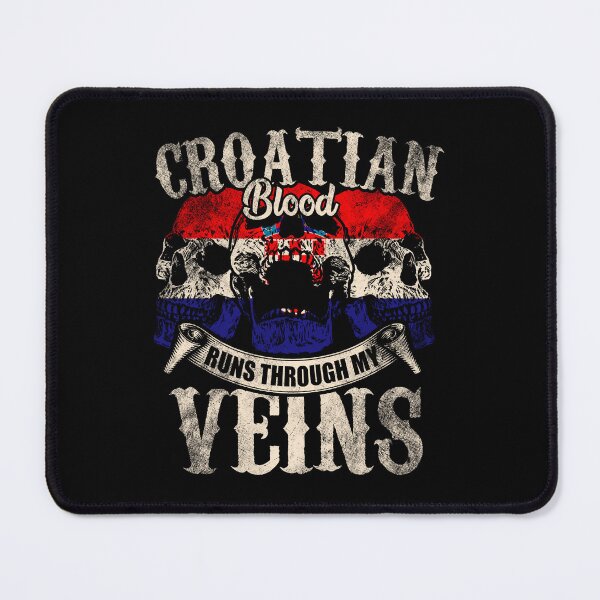 Item preview, Croatian blood flows through my veins designed and sold by Mila1946.