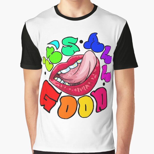 It's All Good Graphic T-Shirt