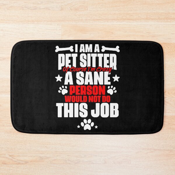 Item preview, Funny Animal Setting Humor For Pet Sitter Cat Dog Caretaker designed and sold by Nessshirts.