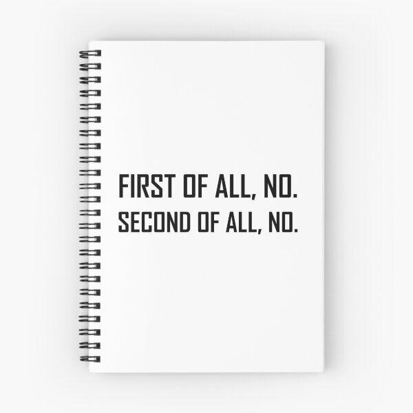 Item preview, First No Second No designed and sold by TheBestStore.