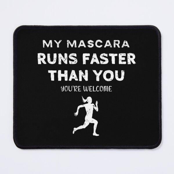 Item preview, My Mascara Runs Faster Than You Classic T-Shirt designed and sold by megandebbiesc.