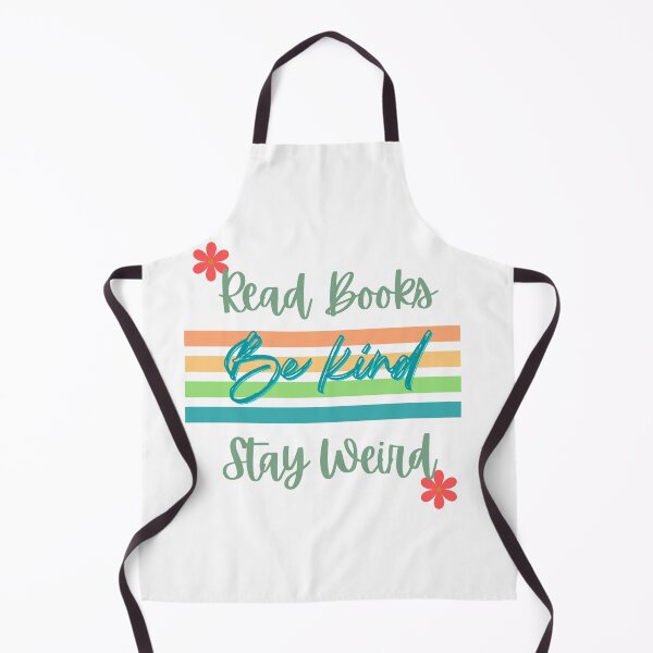 Item preview, Read Books Be Kind Stay Weird designed and sold by Glorious-Goods.