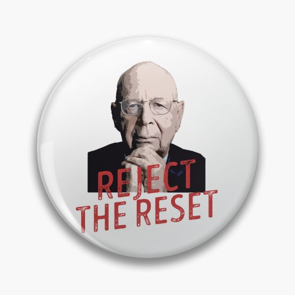 Item preview, Klaus Schwab Reject The Reset  designed and sold by mesmary.