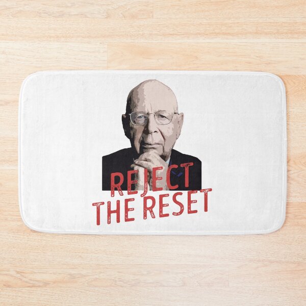 Item preview, Klaus Schwab Reject The Reset  designed and sold by mesmary.