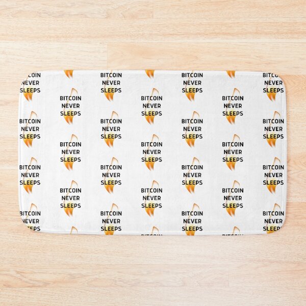 Item preview, Bitcoin Never Sleeps designed and sold by CryptoBeings.