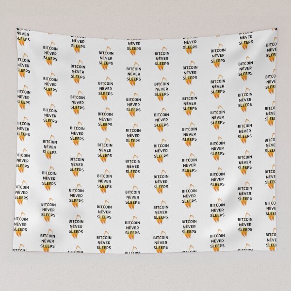 Item preview, Bitcoin Never Sleeps designed and sold by CryptoBeings.