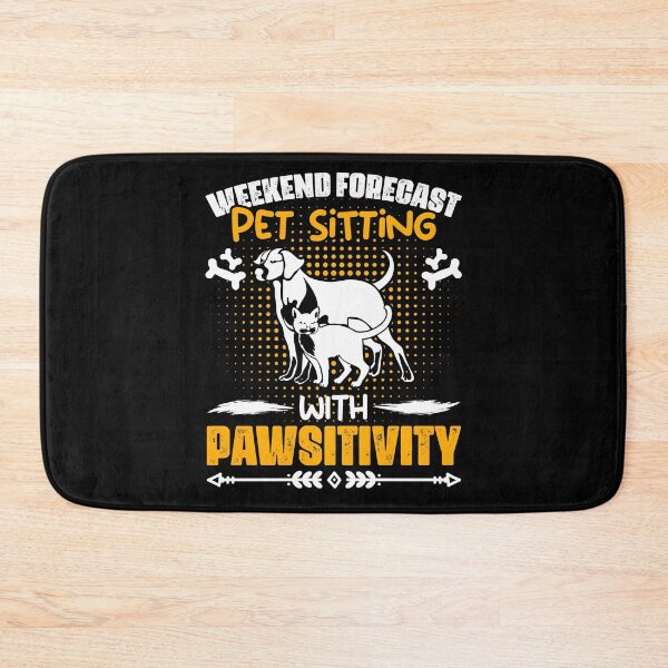 Item preview, Weekend Forecast Funny Animal Sitting Humor For A Pet Sitter designed and sold by Nessshirts.
