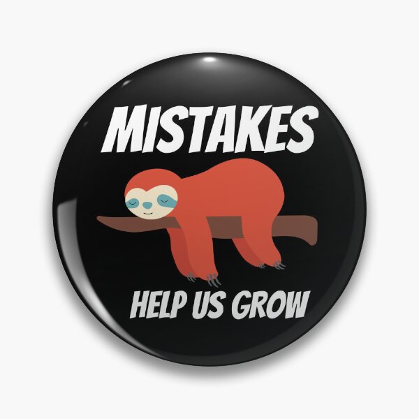Item preview, Mistakes help us grow, Funny sloth sleeping on the tree designed and sold by Magic Touch  ⭐⭐⭐⭐⭐.