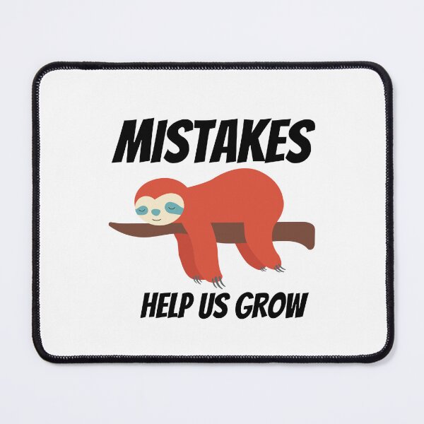 Item preview,  Mistakes help us grow, Funny sloth sleeping on the tree designed and sold by Magic Touch  ⭐⭐⭐⭐⭐.