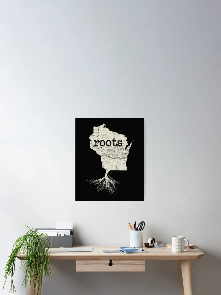 Thumbnail 2 of 3, Poster, Wisconsin Roots designed and sold by Phoenix23.