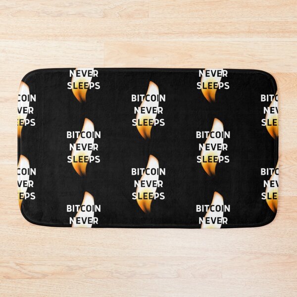 Item preview, Bitcoin Never Sleeps designed and sold by CryptoBeings.