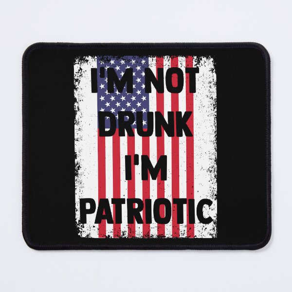 Item preview, I'm Not Drunk I'm Patriotic 4th of July Beer Day Drinking designed and sold by haselshirt.